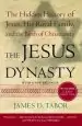 Audiobook The Jesus Dynasty: The Hidden History of Jesus, his Royal Family, and the Birth of Christianity author James Tabor