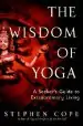 Audiobook The Wisdom of Yoga author Stephen Cope