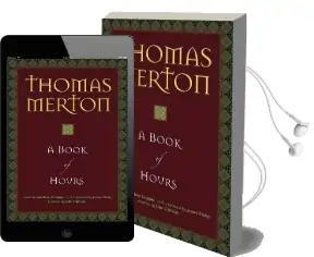 A Book of Hours Audiobook download free by Thomas Merton