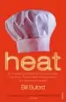 Audiobook Heat: An Amateur'S Adventures as Kitchen Slave, Line Cook, Pasta-Maker and Apprentice to a Butcher in Tuscany author Bill Buford