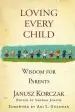 Audiobook Loving Every Child: Wisdom for Parents author Janusz Korczak