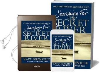 Searching for the Secret River: The Story Behind the Bestselling Novel Audiobook download free by Kate Grenville