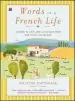 Audiobook Words in a French Life: Lessons in Love and Language From the South of France author Kristin Espinasse