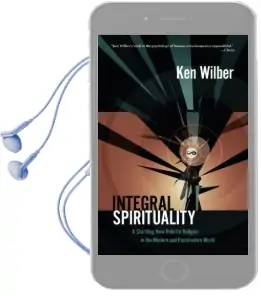 Integral Spirituality Audiobook download free by Ken Wilber
