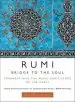 Audiobook Rumi: Bridge to the Soul: Journeys Into the Music and Silence of the Heart author Coleman Barks