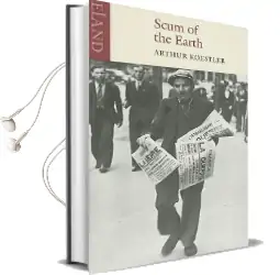 Scum of the Earth Audiobook download free by Arthur Koestler