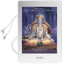 The Yoga of the Bhagavad Gita: An Introduction to India'S Universal Science of God-Realization Audiobook download free by Paramahansa Yogananda