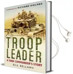 Troop Leader: A Tank Commander'S Story Audiobook download free by Bill Bellamy