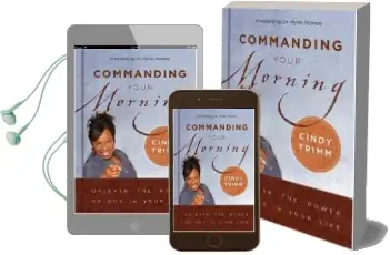 Commanding Your Morning Audiobook download free by Cindy Trimm