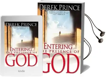 Entering the Presence of god: Moving Beyond Praise and Thanksgiving to True Worship Audiobook download free by Derek Prince