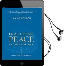 Practicing Peace in Times of war Audiobook download free by Pema Chodron
