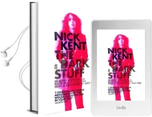 The Dark Stuff Audiobook download free by Nick Kent
