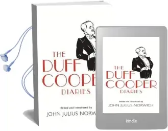 The Duff Cooper Diaries: 1915-1951 Audiobook download free by John Julius Norwich