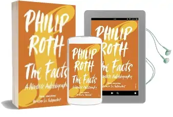 The Facts: A Novelist'S Autobiography Audiobook download free by Philip Roth