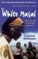 Audiobook The White Masai: My Exotic Tale of Love and Adventure author Corinne Hofmann