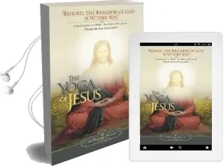 The Yoga of Jesus: Understanding the Hidden Teachings of the Gospels Audiobook download free by Paramahansa Yogananda