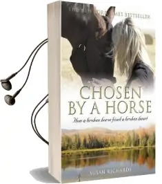 Chosen by a Horse Audiobook download free by Susan Richards