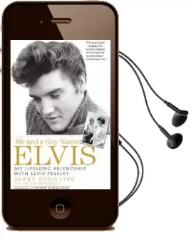 Me and a guy Named Elvis: My Lifelong Friendship With Elvis Presley Audiobook download free by Jerry Schilling