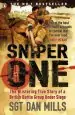 Audiobook Sniper one: The Blistering True Story of a British Battle Group Under Siege author Dan Mills