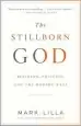 Audiobook The Stillborn god: Religion, Politics, and the Modern West author Mark Lilla