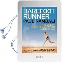 Barefoot Runner: The Life of Marathon Champion Abebe Bikila Audiobook download free by Paul Rambali