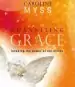 Audiobook Channeling Grace: Invoking the Power of the Divine author Caroline M. Myss