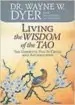 Audiobook Living the Wisdom of the Tao: The Complete tao te Ching and Affirmations author Dr. Wayne W. Dyer