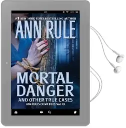Mortal Danger Audiobook download free by Ann Rule