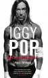 Audiobook Iggy Pop: Open up and Bleed: The Biography author Paul Trynka