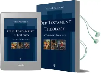 Old Testament Theology: A Thematic Approach Audiobook download free by Robin Routledge