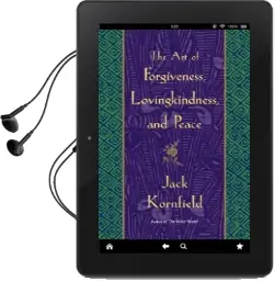 The art of Forgiveness, Lovingkindness, and Peace Audiobook download free by Jack Kornfield