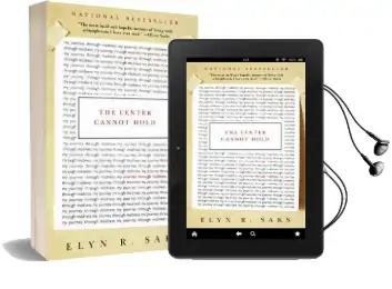 The Center Cannot Hold: My Journey Through Madness Audiobook download free by Elyn R Saks