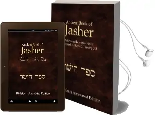 Ancient Book of Jasher: Referenced in Joshua 10:13; 2 Samuel 1:18; and 2 Timothy 3:8 Audiobook download free by Ken Johnson