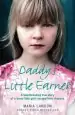 Audiobook Daddy'S Little Earner: A Heartbreaking True Story of a Brave Little Girl'S Escape From Violence author Maria Landon