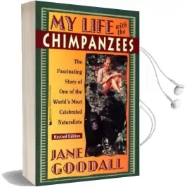 My Life With the Chimpanzees Audiobook download free by Jane Goodall