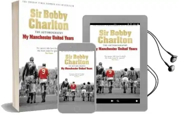 My Manchester United Years Audiobook download free by Sir Bobby Charlton