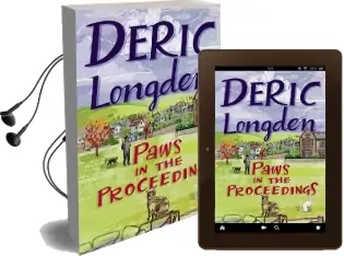 Paws in the Proceedings Audiobook download free by Deric Longden