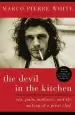 Audiobook The Devil in the Kitchen: Sex, Pain, Madness and the Making of a Great Chef author Marco Pierre White