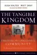 Audiobook The Tangible Kingdom: Creating Incarnational Community author Hugh Halter