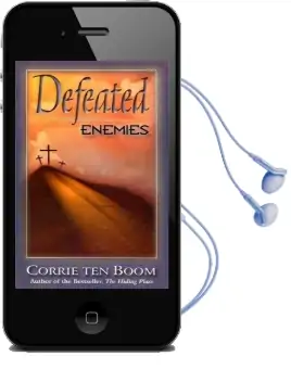 Defeated Enemies Audiobook download free by Corrie Ten Boom