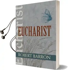 Eucharist Audiobook download free by Robert Barron