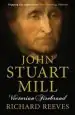 Audiobook John Stuart Mill: Victorian Firebrand author Richard Reeves