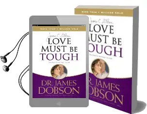Love Must be Tough: New Hope for Marriages in Crisis Audiobook download free by Dr James C Dobson