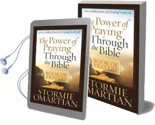 The Power of Praying Through the Bible Book of Prayers Audiobook download free by Stormie Omartian