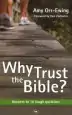 Audiobook Why Trust the Bible?: Answers to 10 Tough Questions author Amy Orr Ewing