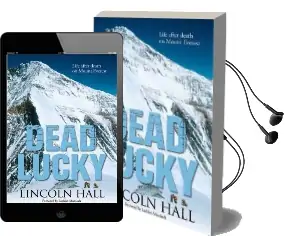 Dead Lucky Audiobook download free by Lincoln Hall