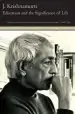 Audiobook Education and the Significance of Life author J. Krishnamurti
