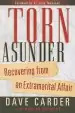 Audiobook Torn Asunder: Recovering From an Extramarital Affair author Dave Carder
