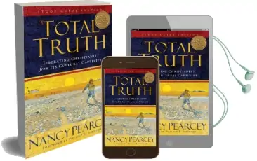 Total Truth: Liberating Christianity From its Cultural Captivity Audiobook download free by Nancy Pearcey