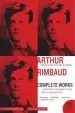 Audiobook Arthur Rimbaud: Complete Works author Arthur Rimbaud